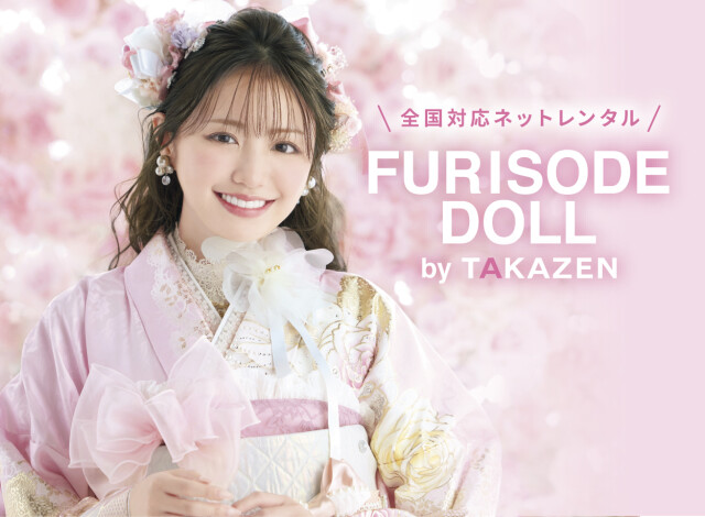 FURISODE DOLL（フリソデドール）by TAKAZEN [通販可] / 大阪府 の店舗